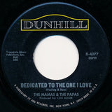 The Mamas & The Papas : Dedicated To The One I Love (7")