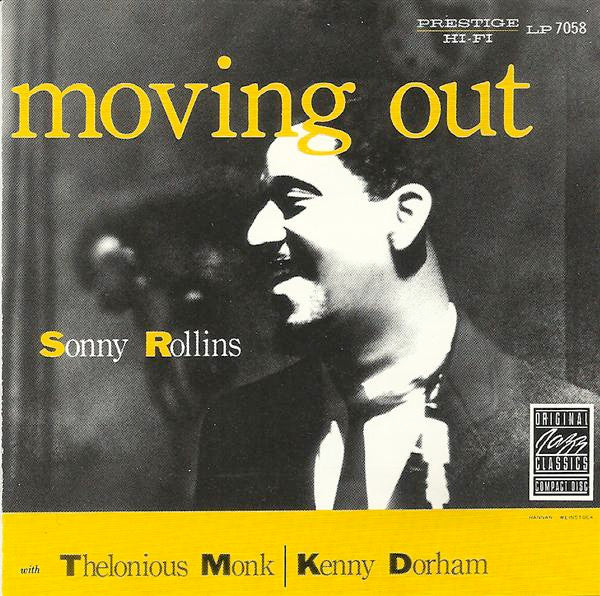 Sonny Rollins : Moving Out (CD, Album, RE, RM)