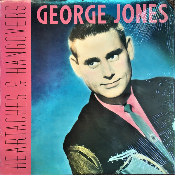 George Jones (2) : Heartaches & Hangovers (LP, Comp)