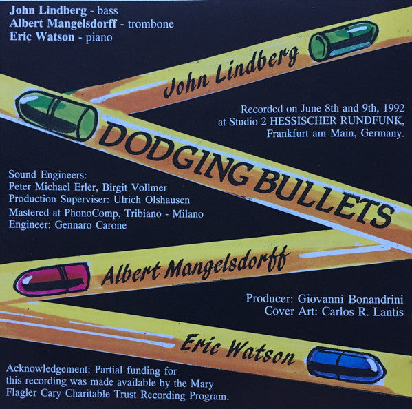 John Lindberg / Albert Mangelsdorff / Eric Watson : Dodging Bullets (CD, Album)