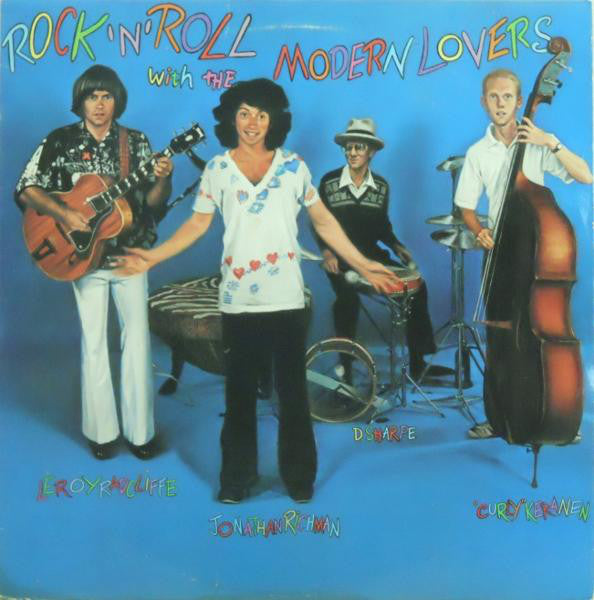 Jonathan Richman & The Modern Lovers : Rock 'N' Roll With The Modern Lovers (LP, Album, RE)