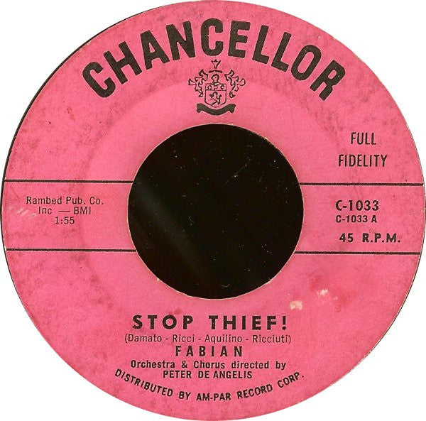 Fabian (6) : Turn Me Loose / Stop Thief! (7", Single)