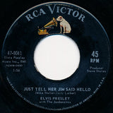 Elvis Presley : She's Not You / Just Tell Her Jim Said Hello (7", Single, Roc)