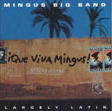Mingus Big Band : ¡Que Viva Mingus! (CD, Album)