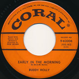 Buddy Holly : Early In The Morning (7", Single, Glo)
