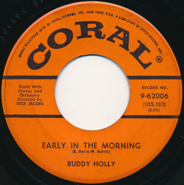 Buddy Holly : Early In The Morning (7", Single, Glo)