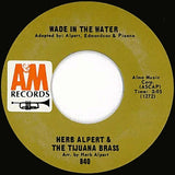 Herb Alpert & The Tijuana Brass : Wade In The Water / Mexican Road Race (7", Single, Styrene, Pit)