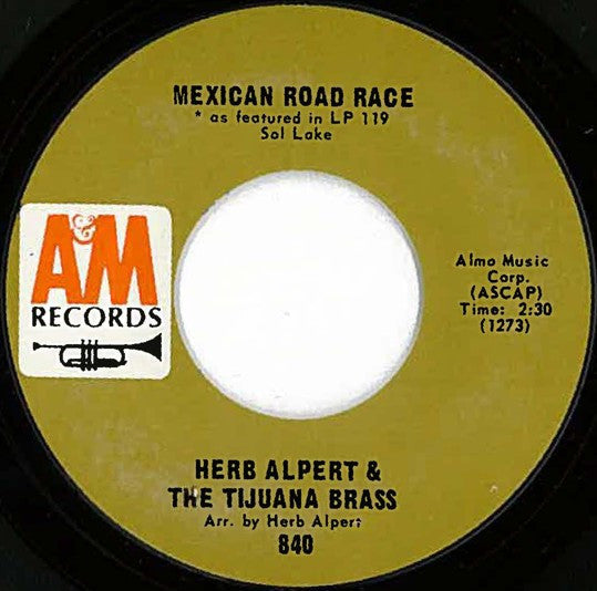 Herb Alpert & The Tijuana Brass : Wade In The Water / Mexican Road Race (7", Single, Styrene, Pit)