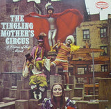 The Tingling Mother's Circus : A Circus Of The Mind (LP, Album, Pit)