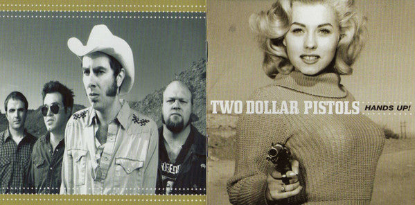 Two Dollar Pistols : Hands Up! (CD, Album)