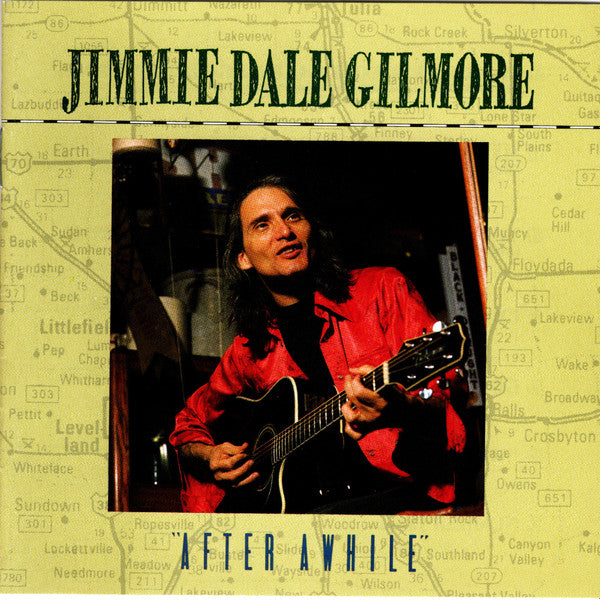 Jimmie Dale Gilmore : "After Awhile" (CD, Album, RE, RP)