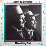 Flatt & Scruggs With The Foggy Mountain Boys : Breaking Out (LP, Album)