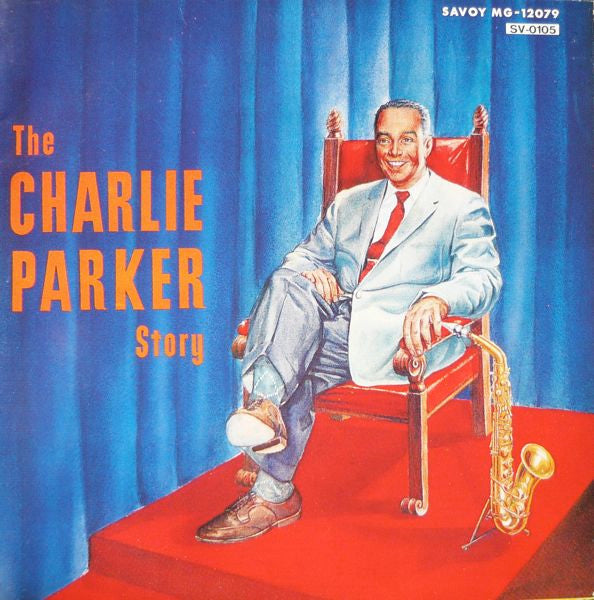 Charlie Parker : The Charlie Parker Story (CD, Album, Mono, RE, RM)
