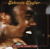 Johnnie Taylor : Live At The Summit Club (CD, Album)