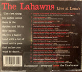 The Lahawns : Live At Lena's (CD, Album)
