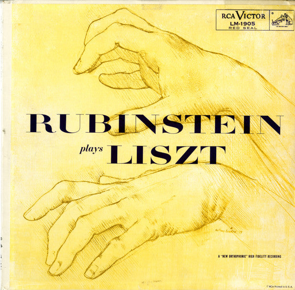Arthur Rubinstein Plays Franz Liszt : Rubinstein Plays Liszt (LP, Mono)