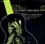 Los Indios Tabajaras : The Mellow Guitar Moods Of Los Indios Tabajaras (The Indians) (LP, Album)