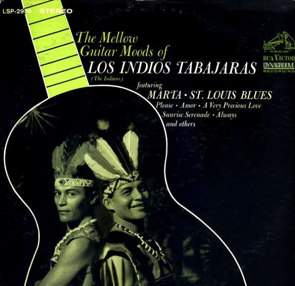 Los Indios Tabajaras : The Mellow Guitar Moods Of Los Indios Tabajaras (The Indians) (LP, Album)