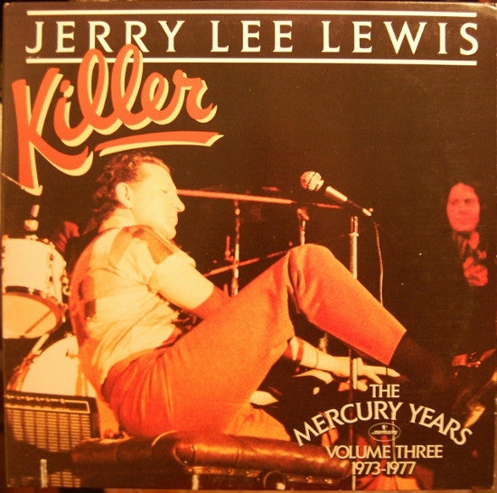Jerry Lee Lewis : Killer : The Mercury Years Volume Three 1973-1977 (2xLP, Comp, Gat)