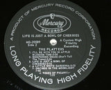 The Platters : Life Is Just A Bowl Of Cherries! (LP, Album, Mono)