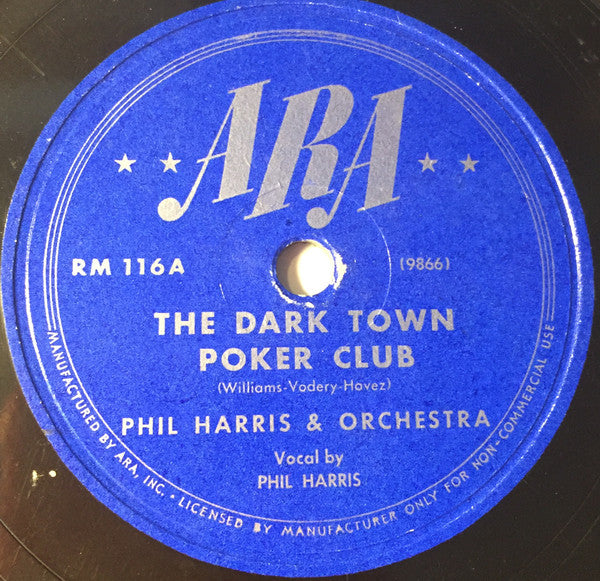 Phil Harris And His Orchestra : The Dark Town Poker Club / Jelly Bean (Shellac, 10", RP)