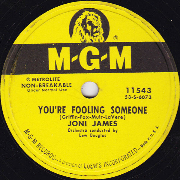 Joni James : You're Fooling Someone / My Love, My Love (10")