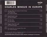 Charles Mingus : Mingus In Europe (CD, Album, RE)