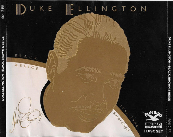 Duke Ellington And His Orchestra : Black, Brown & Beige (The 1944-1946 Band Recordings) (3xCD, Comp, RM)