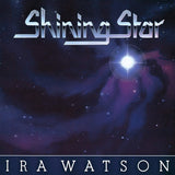 Ira Watson : Shining Star (LP, Album)