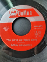 Bobby Bannister : (You Ought To See Me) Strut My Stuff / You Gave Me Your Love (7", Mono)
