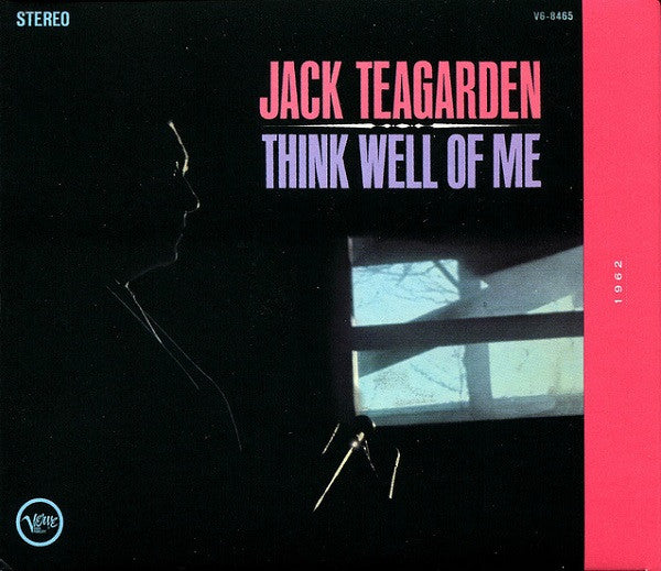 Jack Teagarden : Think Well Of Me (CD, Album, Ltd, RE, RM)