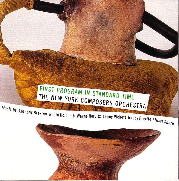 The New York Composers Orchestra : First Program In Standard Time (CD, Album)
