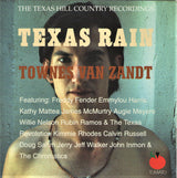 Townes Van Zandt : Texas Rain (The Texas Hill Country Recordings) (CD, Album)