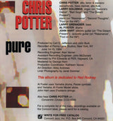 Chris Potter (2) : Pure (CD, Album)