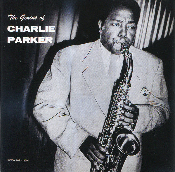Charlie Parker : The Genius Of Charlie Parker (CD, Comp, Mono, RE, RM)