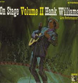 Hank Williams With His Drifting Cowboys : On Stage Volume II Hank Williams (Live Performance) (LP, Album, Mono)