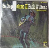 Hank Williams With His Drifting Cowboys : On Stage Volume II Hank Williams (Live Performance) (LP, Album, Mono)