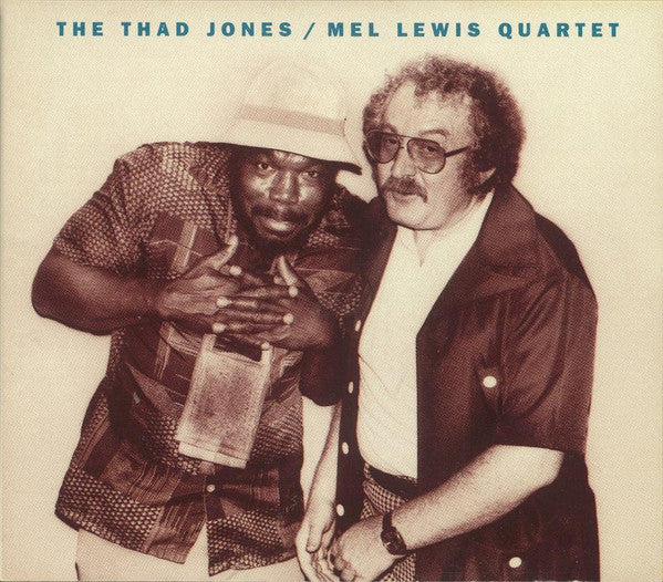 The Thad Jones Mel Lewis Quartet : The Thad Jones Mel Lewis Quartet (CD, Album, RE)