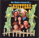 The Knitters : The Modern Sounds Of The Knitters (CD, Album)