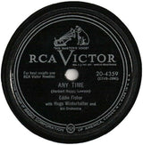 Eddie Fisher With Hugo Winterhalter Orchestra : Any Time / Never Before (Shellac, 10")