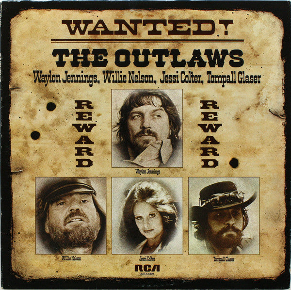 Waylon Jennings, Willie Nelson, Jessi Colter, Tompall Glaser : Wanted! The Outlaws (LP, Album, Comp, RE, Ind)
