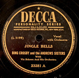 Bing Crosby And The Andrews Sisters With Vic Schoen And His Orchestra : Jingle Bells / Santa Claus Is Comin' To Town (Shellac, 10", RP)