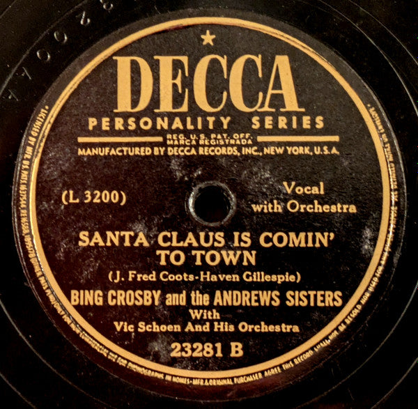 Bing Crosby And The Andrews Sisters* With Vic Schoen And His Orchestra : Jingle Bells / Santa Claus Is Comin' To Town (Shellac, 10", RP)