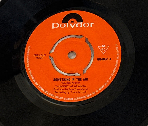 Thunderclap Newman : Something In The Air / Wilhelmina (7", Single)