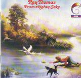 Ray Thomas : From Mighty Oaks (CD, Album, RE, RM)