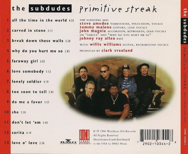 The Subdudes : Primitive Streak (CD, Album)