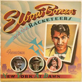 Elbow Bones And The Racketeers : New York At Dawn (LP, Album)