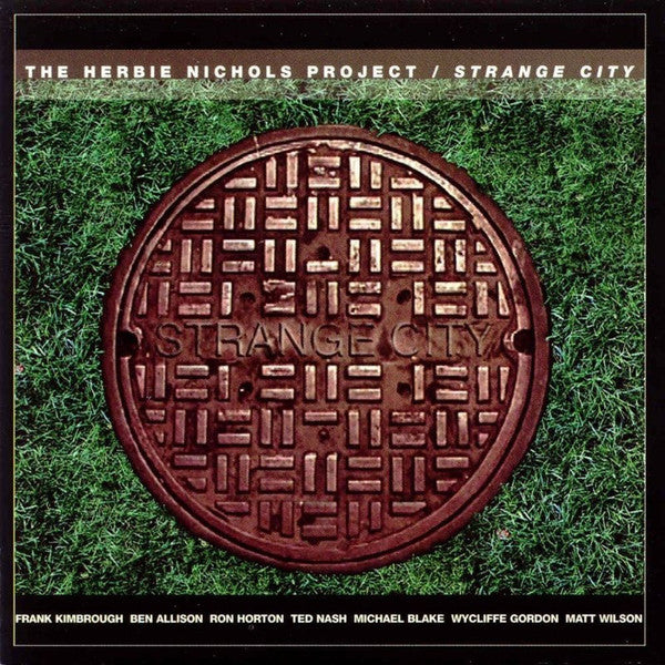 The Herbie Nichols Project : Strange City (CD, Album)