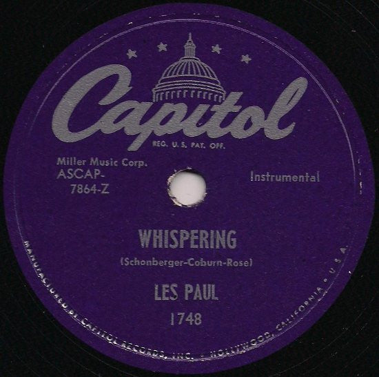 Les Paul & Mary Ford / Les Paul : The World Is Waiting For The Sunrise / Whispering (Shellac, 10")