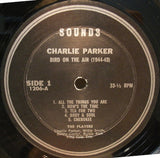 Charlie Parker : Bird On The Air (1944-45) (LP)
